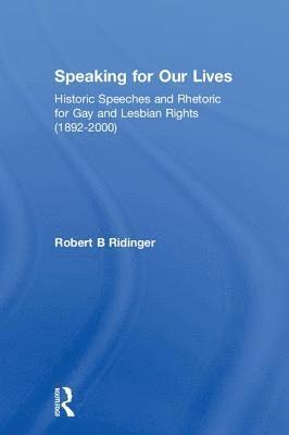 Robert B Ridinger, Robert B. Ridinger - Speaking for Our Lives, Häftad