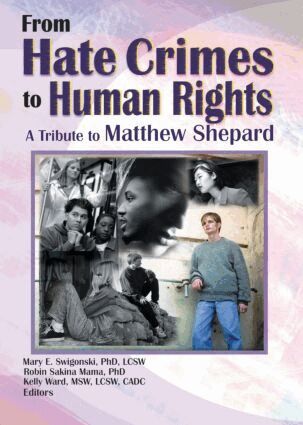 Mary E Swigonski, Robin Mama, Kelly Ward, Attn:Matthew Shepard - From Hate Crimes to Human Rights, Häftad