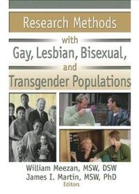 bokomslag Research Methods with Gay, Lesbian, Bisexual, and Transgender Populations