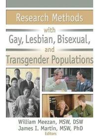 bokomslag Research Methods with Gay, Lesbian, Bisexual, and Transgender Populations
