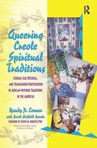 bokomslag Queering Creole Spiritual Traditions