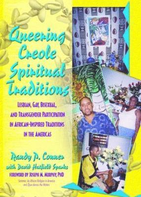 bokomslag Queering Creole Spiritual Traditions