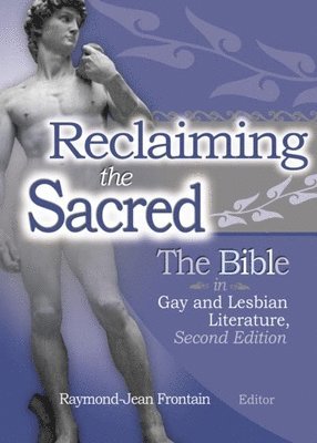 Raymond J Frontain, Raymond J. Frontain - Reclaiming the Sacred, Inbunden