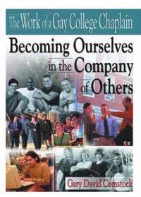 bokomslag The Work of a Gay College Chaplain