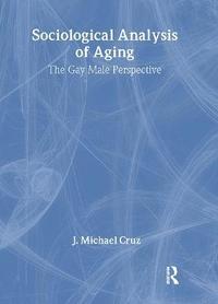 bokomslag Sociological Analysis of Aging