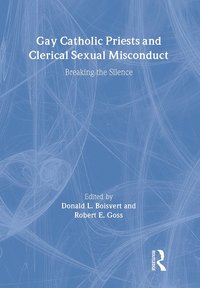 bokomslag Gay Catholic Priests and Clerical Sexual Misconduct