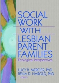 bokomslag Social Work with Lesbian Parent Families