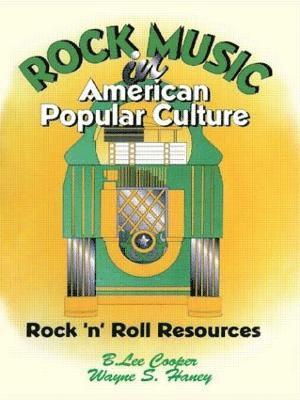 bokomslag Rock Music in American Popular Culture