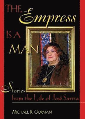 The Empress Is a Man 1