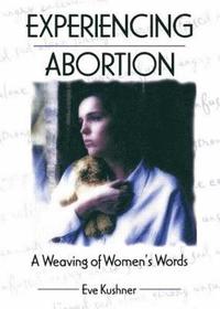bokomslag Experiencing Abortion