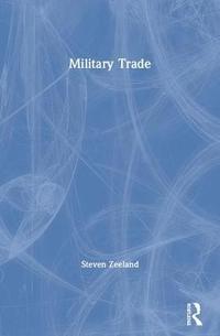 bokomslag Military Trade