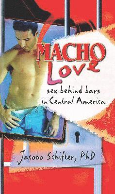 bokomslag Macho Love