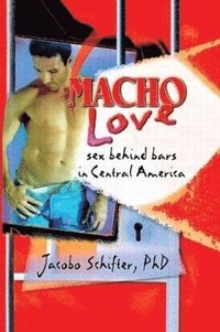 bokomslag Macho Love
