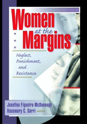 J Dianne Garner, Rosemary Sarri, Josefina Figueira-Mcdonough - Women at the Margins, Häftad