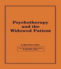 bokomslag Psychotherapy and the Widowed Patient