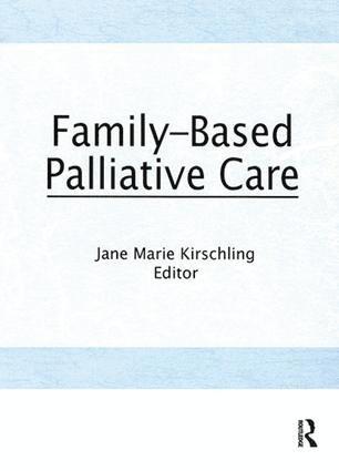 bokomslag Family-Based Palliative Care