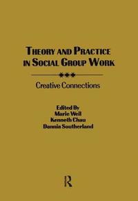 bokomslag Theory and Practice in Social Group Work