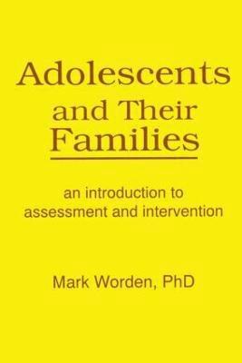 Adolescents and Their Families 1