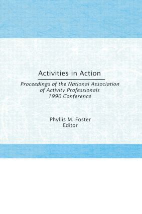 Phyllis M. Foster - Activities in Action, Inbunden