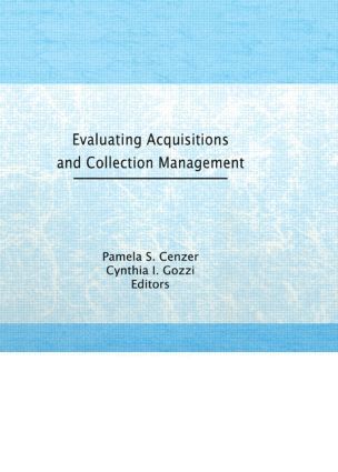 bokomslag Evaluating Acquisitions and Collection Management