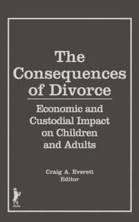 bokomslag The Consequences of Divorce