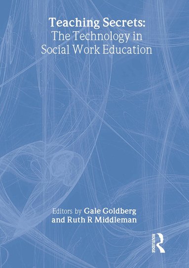 Ruth Middleman, Gale Goldberg Wood - Teaching Secrets, Inbunden