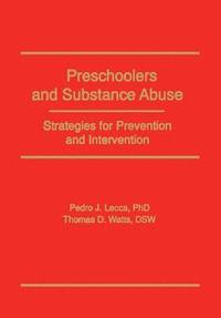 bokomslag Preschoolers and Substance Abuse