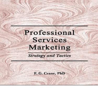 William Winston, Frederick G Crane - Professional Services Marketing, Häftad