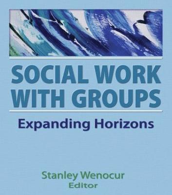 bokomslag Social Work With Groups