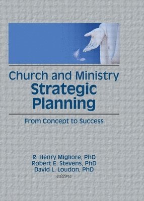 bokomslag Church and Ministry Strategic Planning