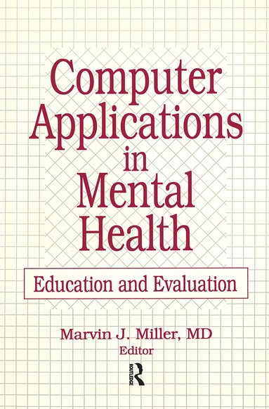 Marvin Miller - Computer Applications in Mental Health, Häftad