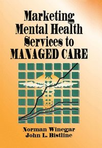 bokomslag Marketing Mental Health Services to Managed Care