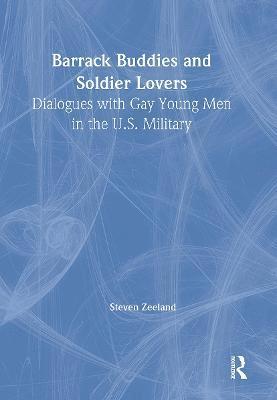 Barrack Buddies and Soldier Lovers 1
