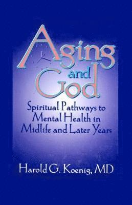 Aging and God 1