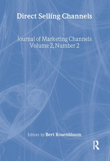 Bert Rosenbloom - Direct Selling Channels, Inbunden
