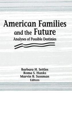 American Families and the Future 1