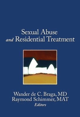 bokomslag Sexual Abuse in Residential Treatment