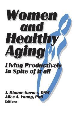 Women and Healthy Aging 1