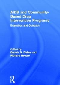 bokomslag AIDS and Community-Based Drug Intervention Programs