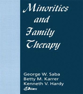 bokomslag Minorities and Family Therapy