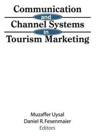 bokomslag Communication and Channel Systems in Tourism Marketing