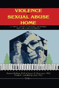 bokomslag Violence and Sexual Abuse at Home