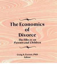 bokomslag The Economics of Divorce