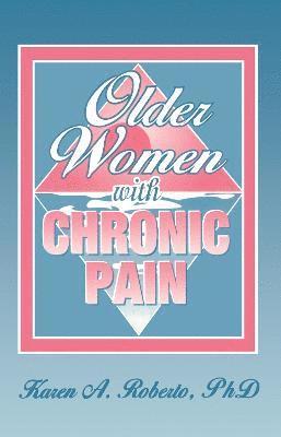 bokomslag Older Women With Chronic Pain