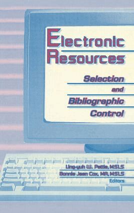 Ling Yuh W Pattie, Bonnie J Cox - Electronic Resources, Inbunden