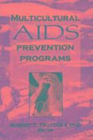 bokomslag Multicultural AIDS Prevention Programs