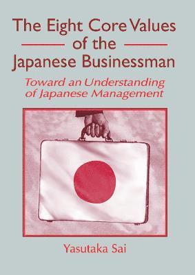 The Eight Core Values of the Japanese Businessman 1