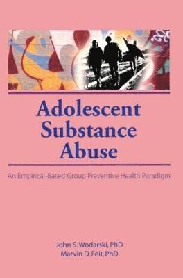 bokomslag Adolescent Substance Abuse