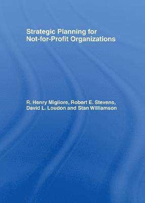 Strategic Planning for Not-for-Profit Organizations 1