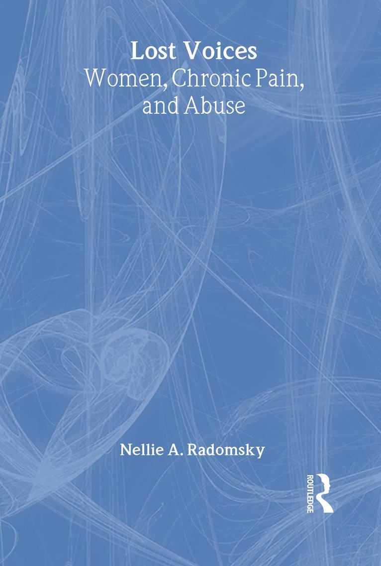 Nellie A Radomsky, Nellie A. Radomsky - Lost Voices, Inbunden